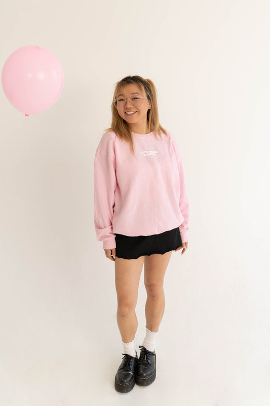 Let's Drink About It Crewneck